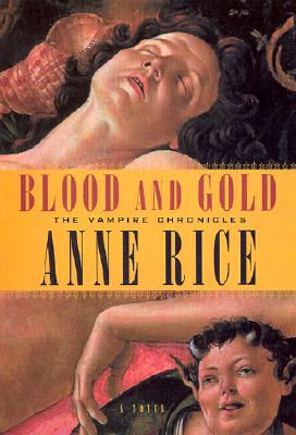 Image for Blood and Gold or The True Story of Marius