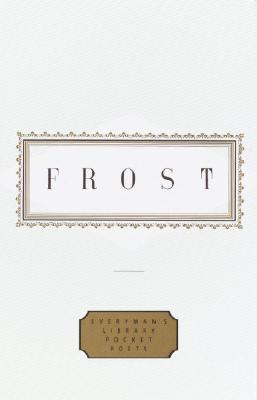 Frost: Poems