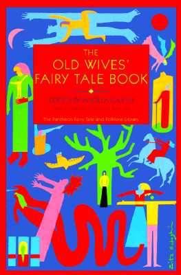 Old Wives' Fairy Tale Book