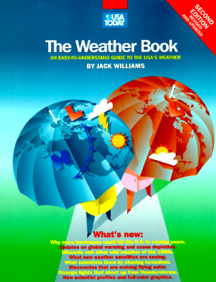 The Weather Book: An Easy-to-Understand Guide to the USA's Weather