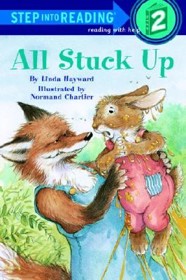 Image for All Stuck Up (Step-Into-Reading, Step 2)