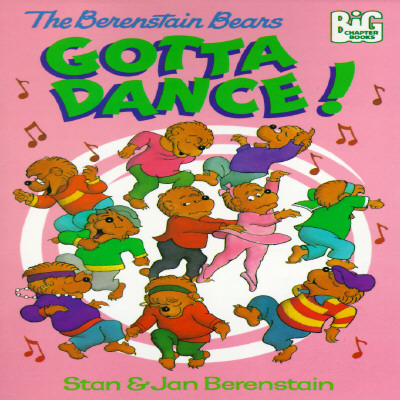 Image for The Berenstain Bears Gotta Dance!