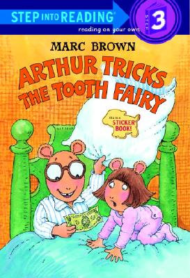 Image for Arthur Tricks the Tooth Fairy (Step-Into-Reading, Step 3)