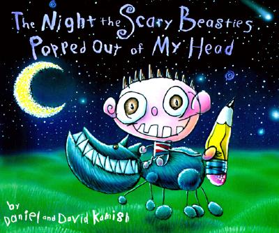 Image for The Night the Scary Beasties Popped Out of My Head The Night the Scary Beasties Popped Out of My Head