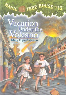 Vacation Under the Volcano (Magic Tree House)