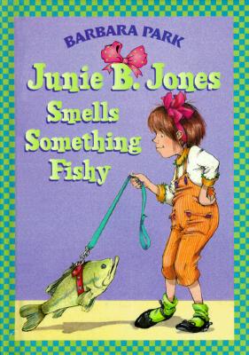 Junie B. Jones Smells Something Fishy (Junie B. Jones 12, Library Binding)