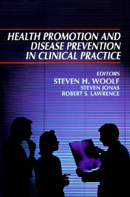 Image for Health Promotion and Disease Prevention in Clinical Practice (HEALTH PROMOTION & DISEASE PREVENTION IN CLIN PRACTICE)
