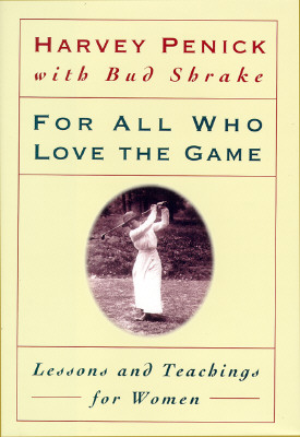 Image for For All Who Love the Game: Lessons and Teachings for Women