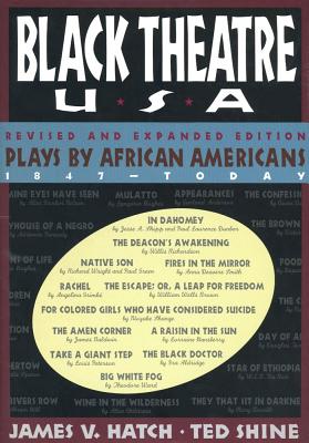 Plays by African Americans: The Recent Period 1935-Today