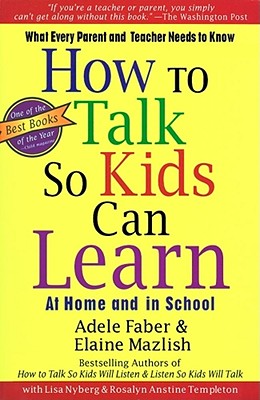 Image for How To Talk So Kids Can Learn