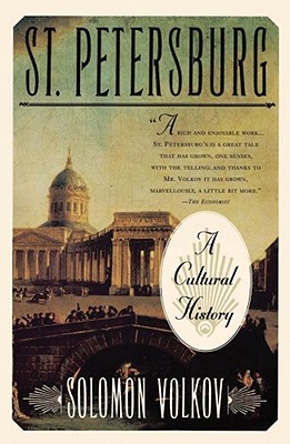 St Petersburg: A Cultural History