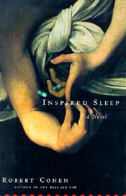 Inspired Sleep: A Novel