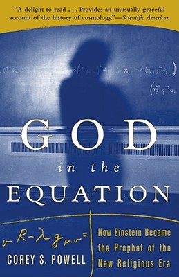 God in the Equation : How Einstein Transformed Religion