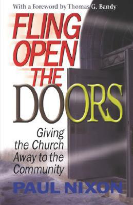 Fling Open the Doors: Giving the Church Away to the Community