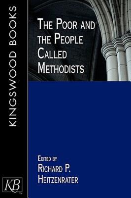 Image for The Poor and the People Called Methodists The Poor and the People Called Methodists