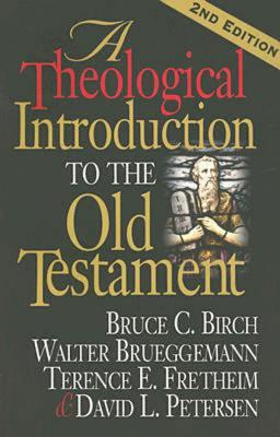 Image for A Theological Introduction to the Old Testament: 2nd Edition