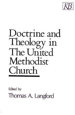 Doctrine and Theology in the United Methodist Church