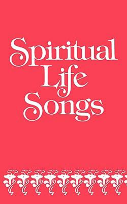Image for Spiritual Life Songs