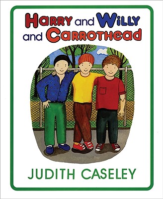 Image for Harry and Willy and Carrothead Harry and Willy and Carrothead