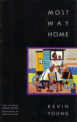 Most Way Home (The National Poetry Series)