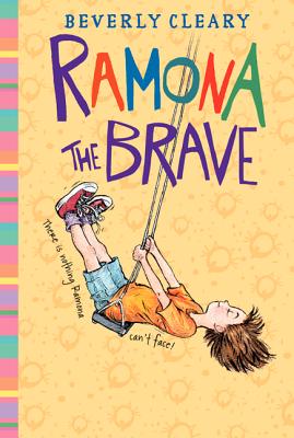 Ramona the Brave (Ramona, 3)