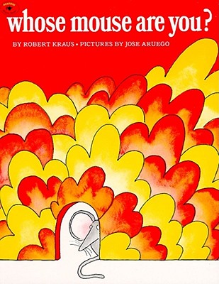 Whose Mouse Are You (Aladdin Books)