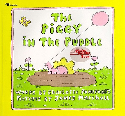 The Piggy in the Puddle (Reading Rainbow Books)