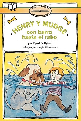 Henry y Mudge con barro hasta la cola (Henry and Mudge in Puddle Trouble): Ready-to-Read Level 2 (Henry & Mudge) (Spanish Edition)