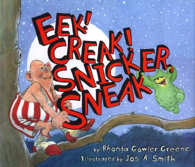 Image for Eek! Creak! Snicker, Sneak Eek! Creak! Snicker, Sneak