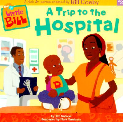 A Trip to the Hospital (Little Bill)