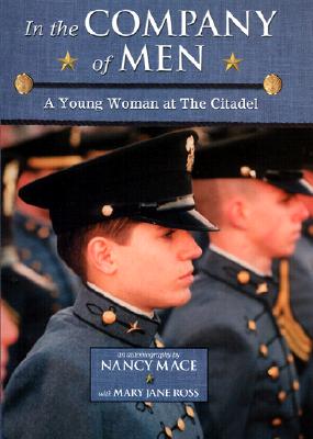 In the Company of Men: A Woman at the Citadel