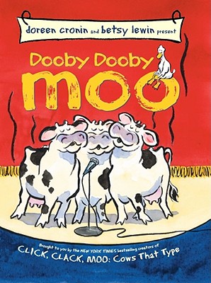Dooby Dooby Moo (A Click Clack Book)