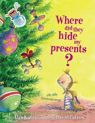 Where Did They Hide My Presents: Where Did They Hide My Presents