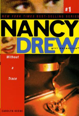 Image for Without a Trace (Nancy Drew: All New Girl Detective #1)