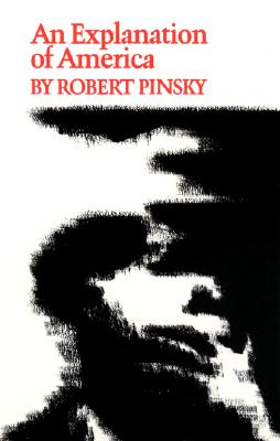 An Explanation of America (Princeton Series of Contemporary Poets)