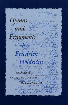 Hymns and Fragments (The Lockert Library of Poetry in Translation)