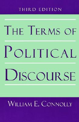 The Terms of Political Discourse. (Princeton Paperbacks)