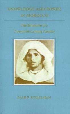 Knowledge and Power in Morocco