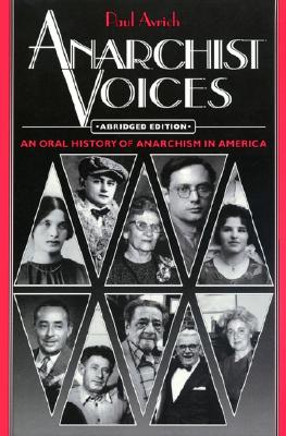 Anarchist Voices Image for Anarchist Voices