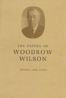 The Papers of Woodrow Wilson VOL 10, 1896 - 1898