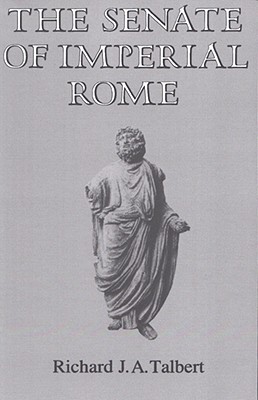 THE SENATE OF IMPERIAL ROME