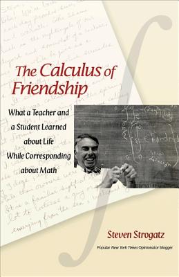 The Calculus Of Friendship What A Teacher And A St