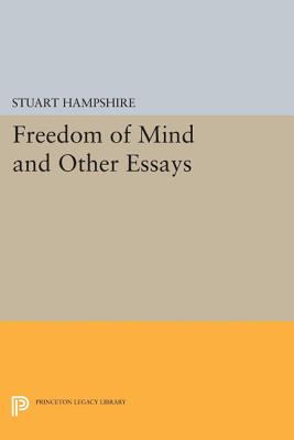 Freedom of Mind and Other Essays (Princeton Legacy Library, 1486)