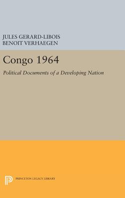 Congo 1964: Political Documents of a Developing Nation (Centre de Recherche et D'Information Socio-Politiques)