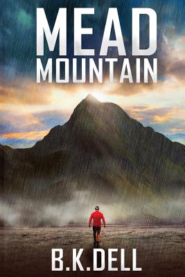 Mead Mountain: An Inspiring Christian Novel