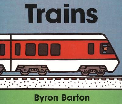 Image for Trains Board Book Trains Board Book