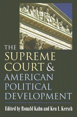 The Supreme Court and American Political Development