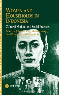Image for Women and Households in Indonesia: Cultural Notions and Social Practices (Nias Studies in Asian Topics, 27)