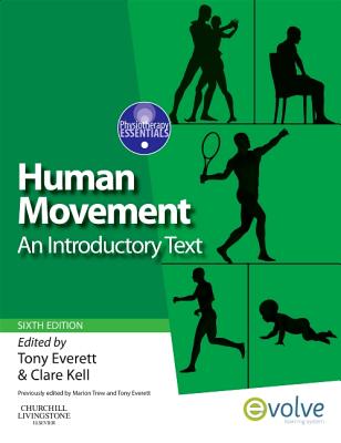 Human Movement: An Introductory Text (Physiotherapy Essentials)