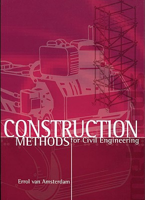 Construction Methods for Civil Engineering (Telp series)